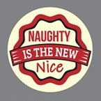 _Instant Tag - Naughty is the New Nice - (D)