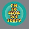 Instant Tag - I'm So Cute It's Scary