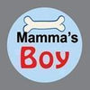 Instant Tag - Mamma's Boy