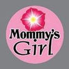 Instant Tag - Mommy's Girl